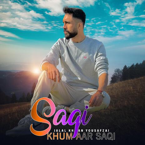 Saqi (Khumaar Saqi) | Boomplay Music