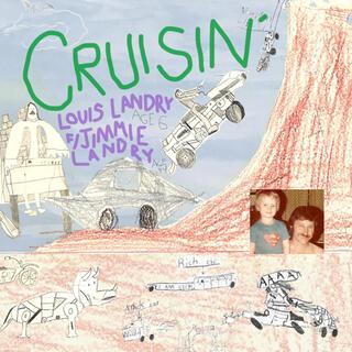 Cruisin ft. Jimmie Landry lyrics | Boomplay Music