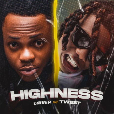 Highness ft. Twest | Boomplay Music
