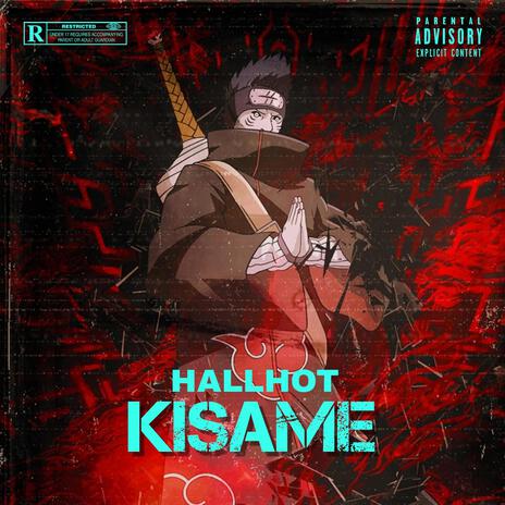 Kisame | Boomplay Music