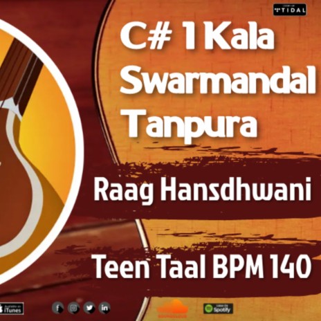 C# Sharp Tanpura Swarmandal Raag Hansdhwani | Meditaion Music | Teen Taal | Indian Classical | Boomplay Music