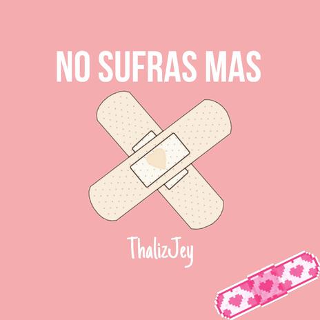 No sufras mas (Regrabado) | Boomplay Music