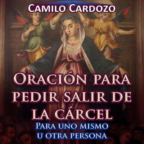 Oración para Pedir Salir de la Cárcel para Uno Mismo U Otra Persona | Boomplay Music