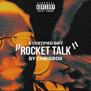 Rocket Talk