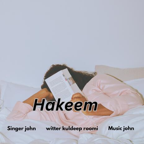 Hakeem | Boomplay Music