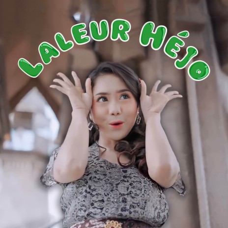 Laleur Hejo | Boomplay Music