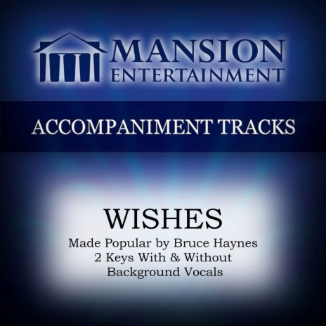 Wishes (High Key D With Bgvs) | Boomplay Music