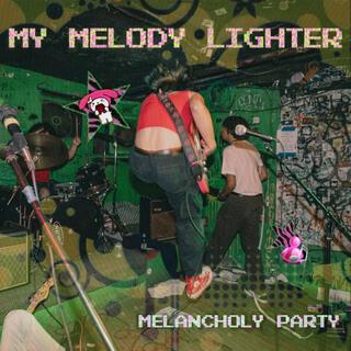 my melody lighter lyrics | Boomplay Music