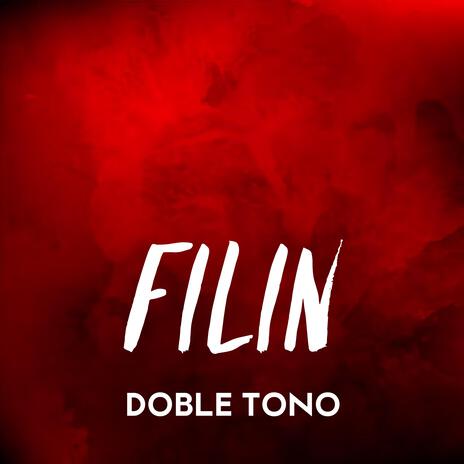 Filin Doble Tono | Boomplay Music