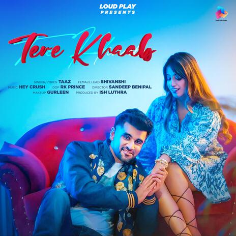 Tere khaab | Boomplay Music