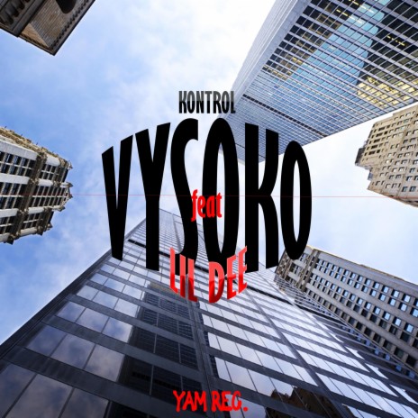 Vysoko ft. Lil Dee 3112.