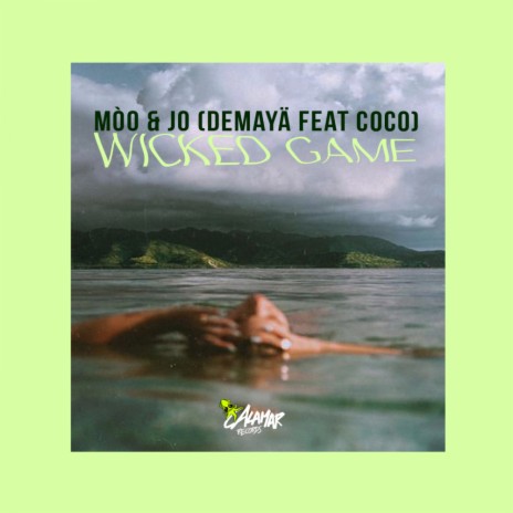 Wicked Game (Original Mix) ft. Demayä & Coco