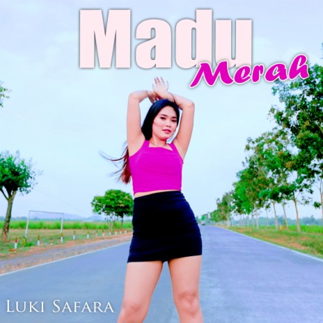 Madu Merah | Boomplay Music