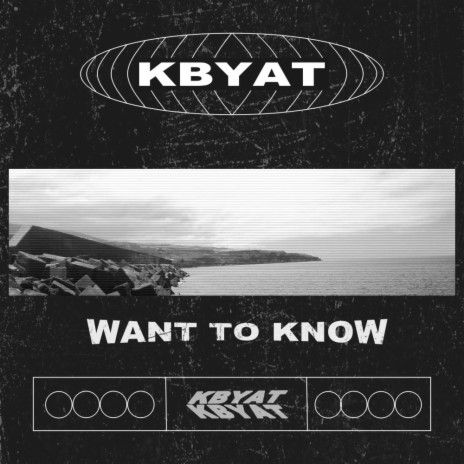 Want To Know | Boomplay Music