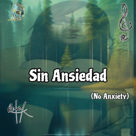 Sin Ansiedad(No Anxiety) | Boomplay Music