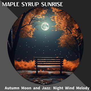 Autumn Moon and Jazz: Night Wind Melody