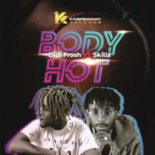 Body Hot (Official Audio)