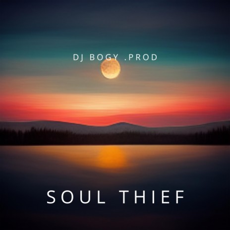 Soul thief Chill calm music | Boomplay Music