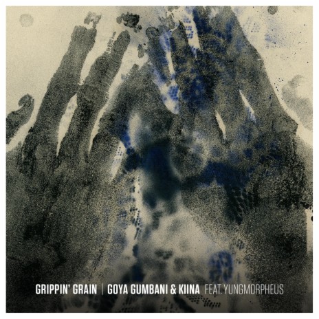 Grippin' Grain ft. Kiina & YUNGMORPHEUS | Boomplay Music