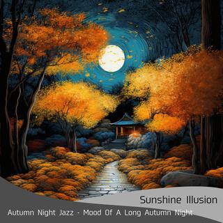 Autumn Night Jazz-Mood of a Long Autumn Night