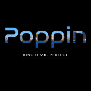 Poppin' lyrics | Boomplay Music