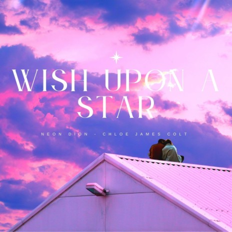 Wish Upon a Star ft. James Colt | Boomplay Music