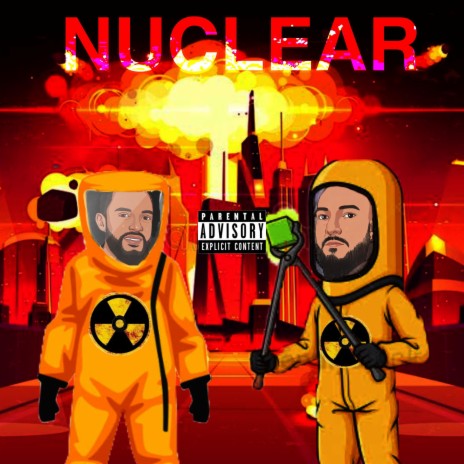Nuclear ft. D-Nova | Boomplay Music
