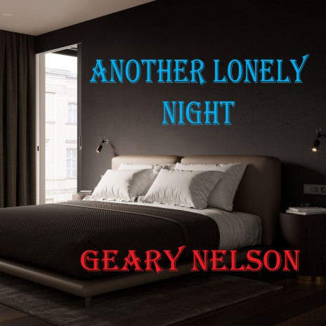 Another Lonely Night | Boomplay Music