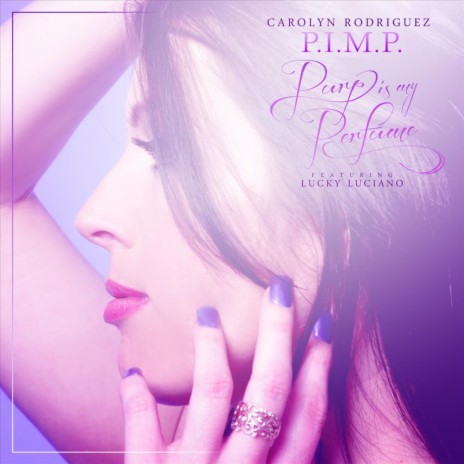 P.I.M.P. (Purp Is My Perfume) (feat. Lucky Luciano) | Boomplay Music