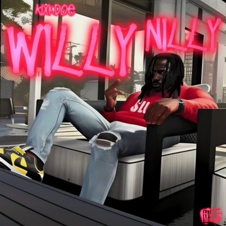 Willy Nilly | Boomplay Music