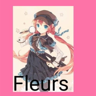 Fleurs