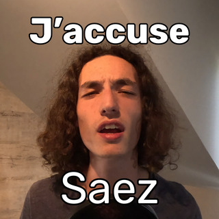 J'accuse - Saez (by Lusicas)