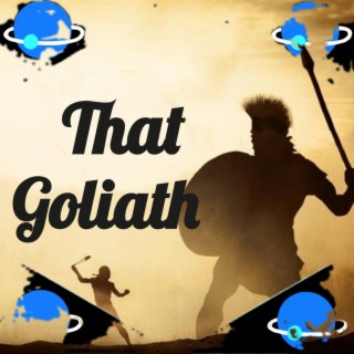 That Goliath (feat. Prophetess Ichechi)