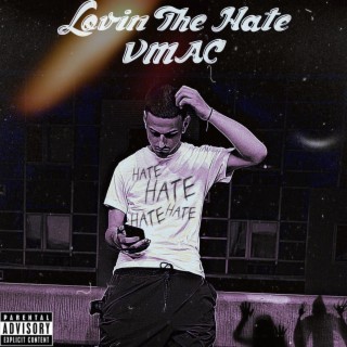 Lovin The Hate