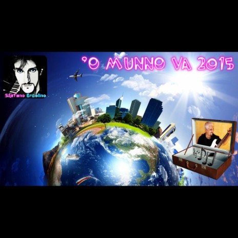 'O Munno Va (2015) | Boomplay Music