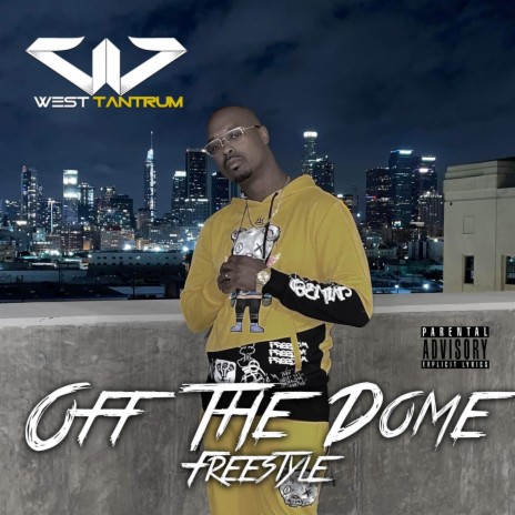 Off The Dome Freestyle | Boomplay Music