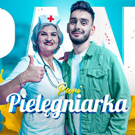 Pani Pielęgniarka | Boomplay Music