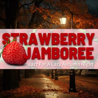 Jazz for a Lazy Autumn Night