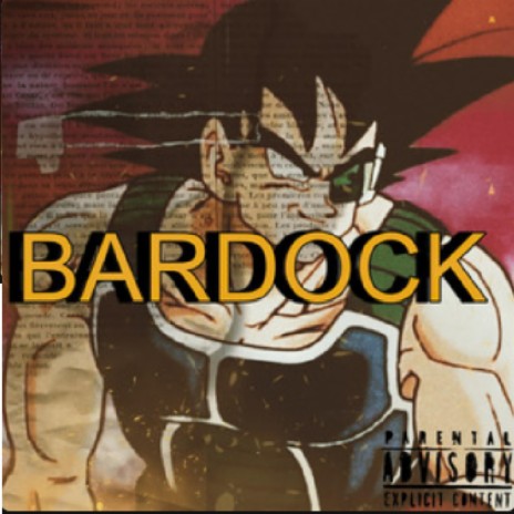 Bardock | Boomplay Music