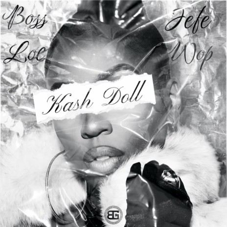 Kash Doll ft. Jefe Wop | Boomplay Music
