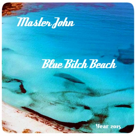 BBB Blue Bitch Beach Vol.1 (Club) | Boomplay Music