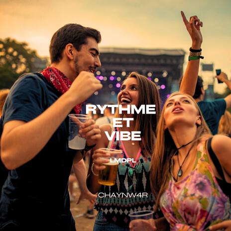 Rythme et vibe | Boomplay Music