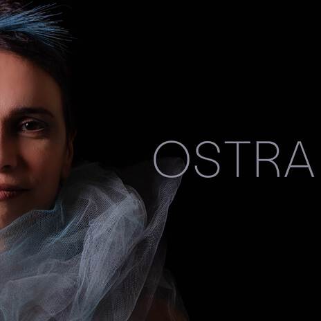 Ostra | Boomplay Music