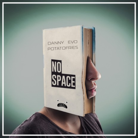 No Space (Original Mix) ft. Potatofries