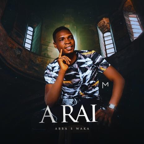 A Rai | Boomplay Music