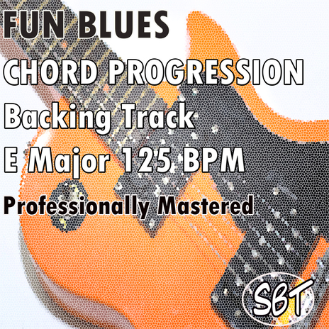 Fun Blues Chord Progression Backing Track E major 125 BPM Professionally Mastered | Boomplay Music