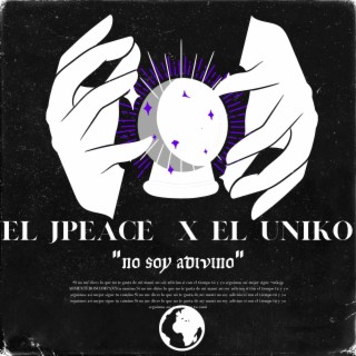 No soy Adivino ft. El Uniko lyrics | Boomplay Music