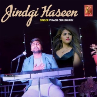 Zindagi Haseen