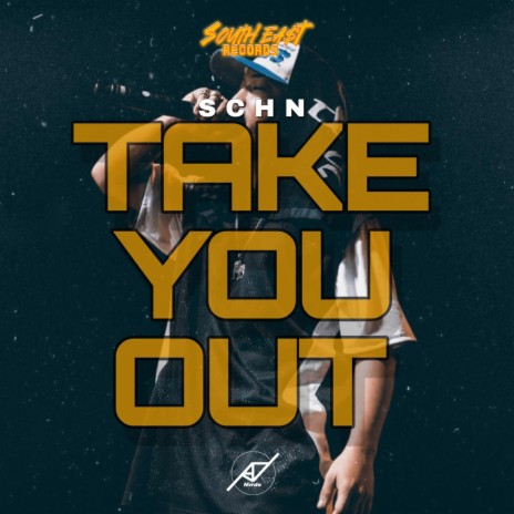 Take You Out ft. SHCN | Boomplay Music