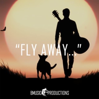 Fly Away